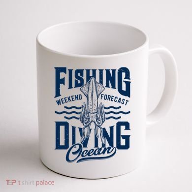 The Weekend Forecast Is Ocean Fishing And Diving Coffee Mug back