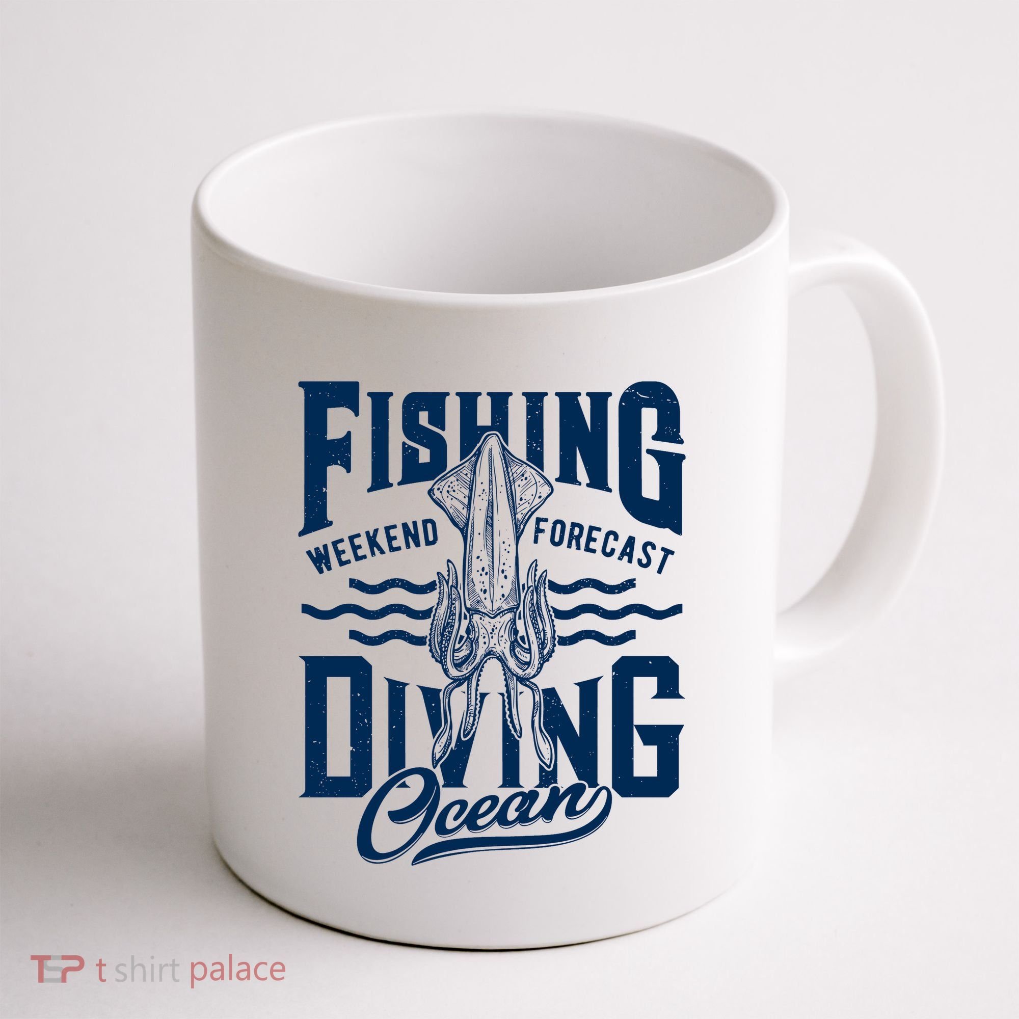 The Weekend Forecast Is Ocean Fishing And Diving Coffee Mug