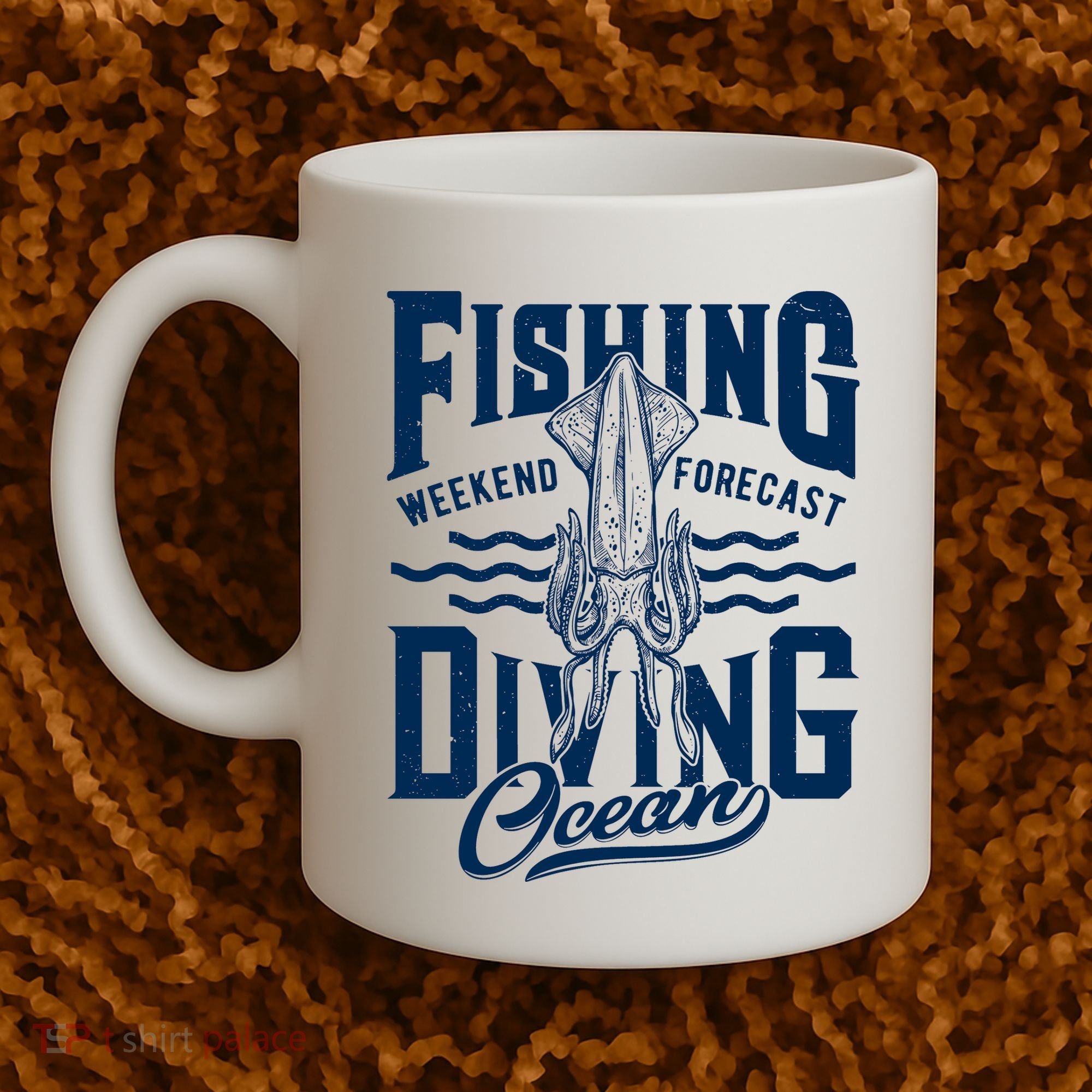 The Weekend Forecast Is Ocean Fishing And Diving Coffee Mug