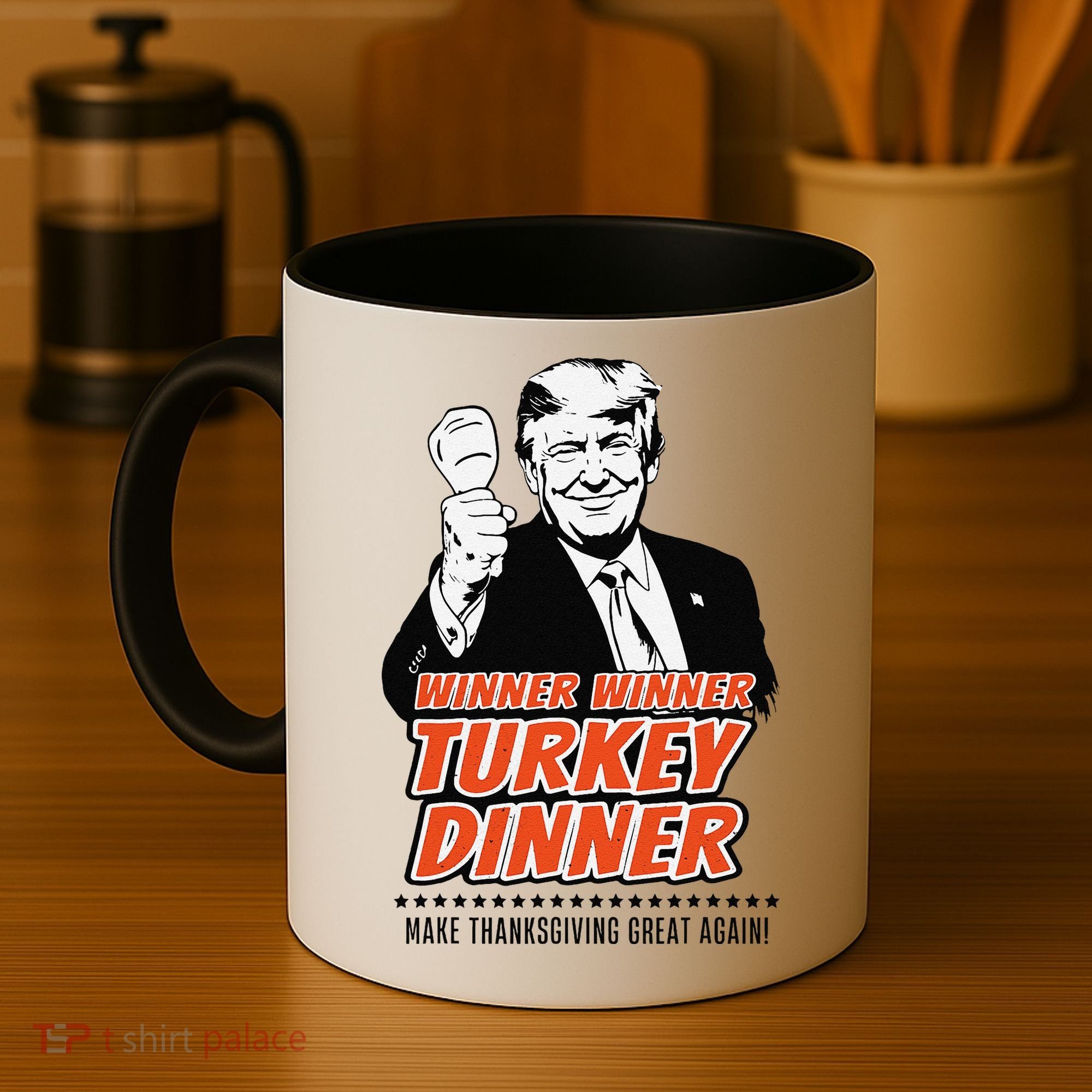 Trump Winner Funny Winner Turkey Dinner Thanksgiving Coffee Mug