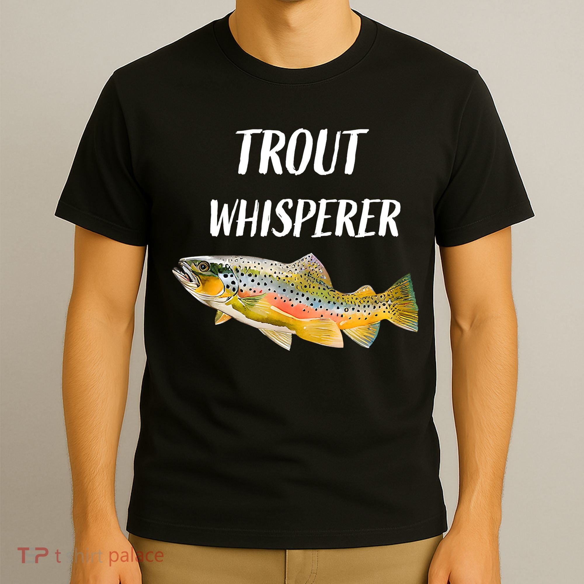 Trout Whisperer Fishing Rainbow Trout T-Shirt