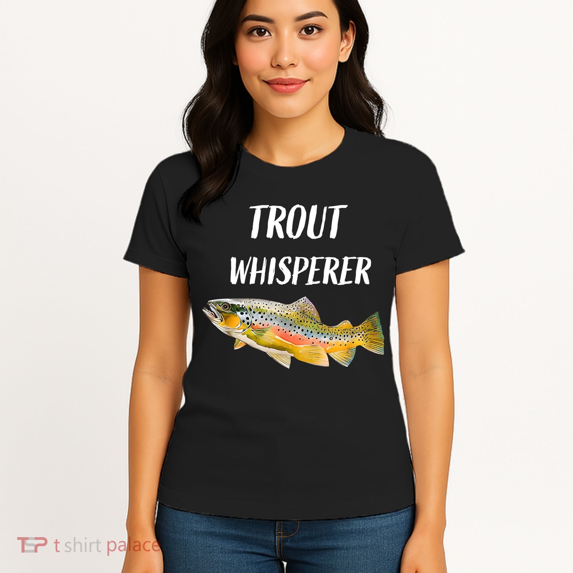 Trout Whisperer Fishing Rainbow Trout Women's T-Shirt