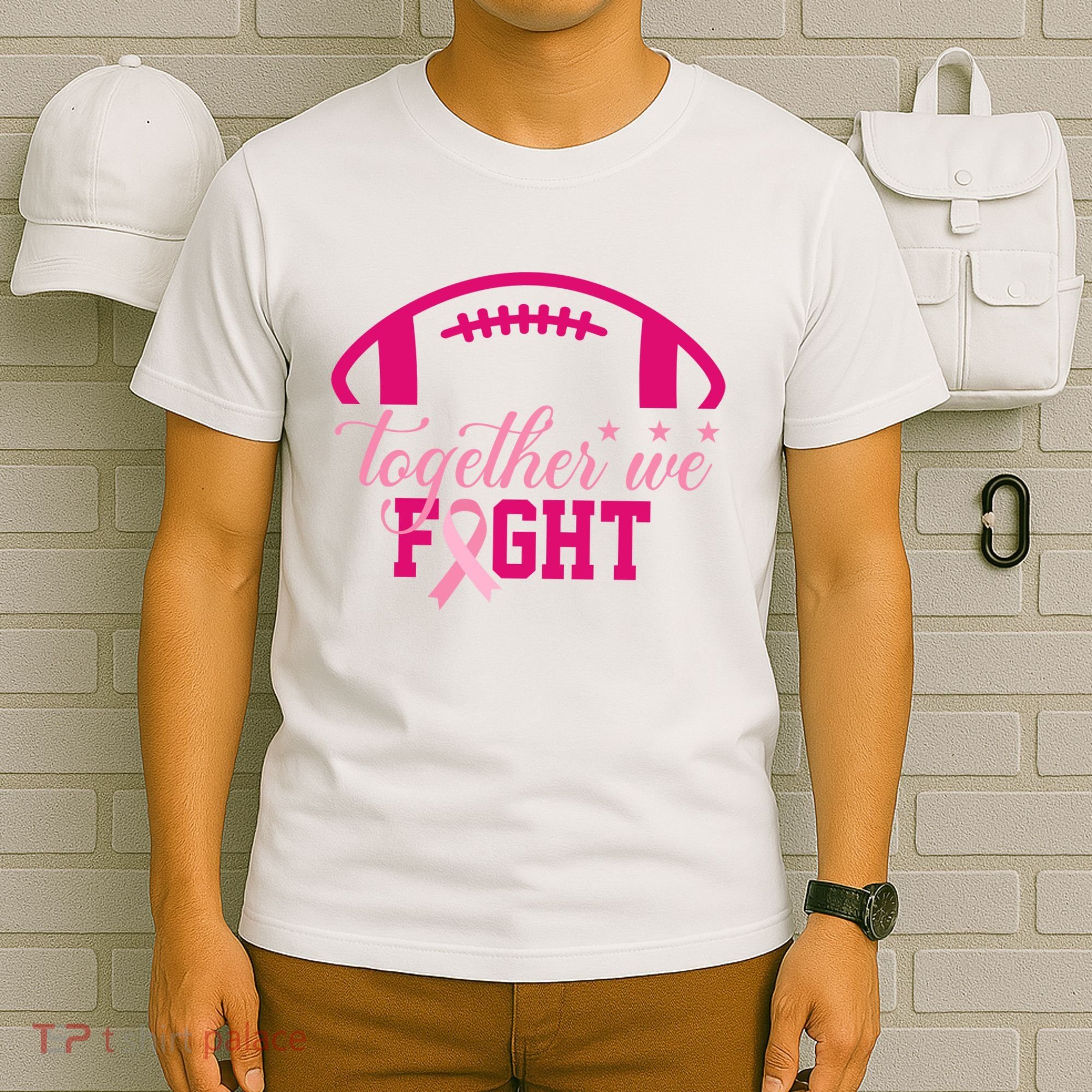 Together We Fight Breast Cancer Awareness Football Ribbon T-Shirt
