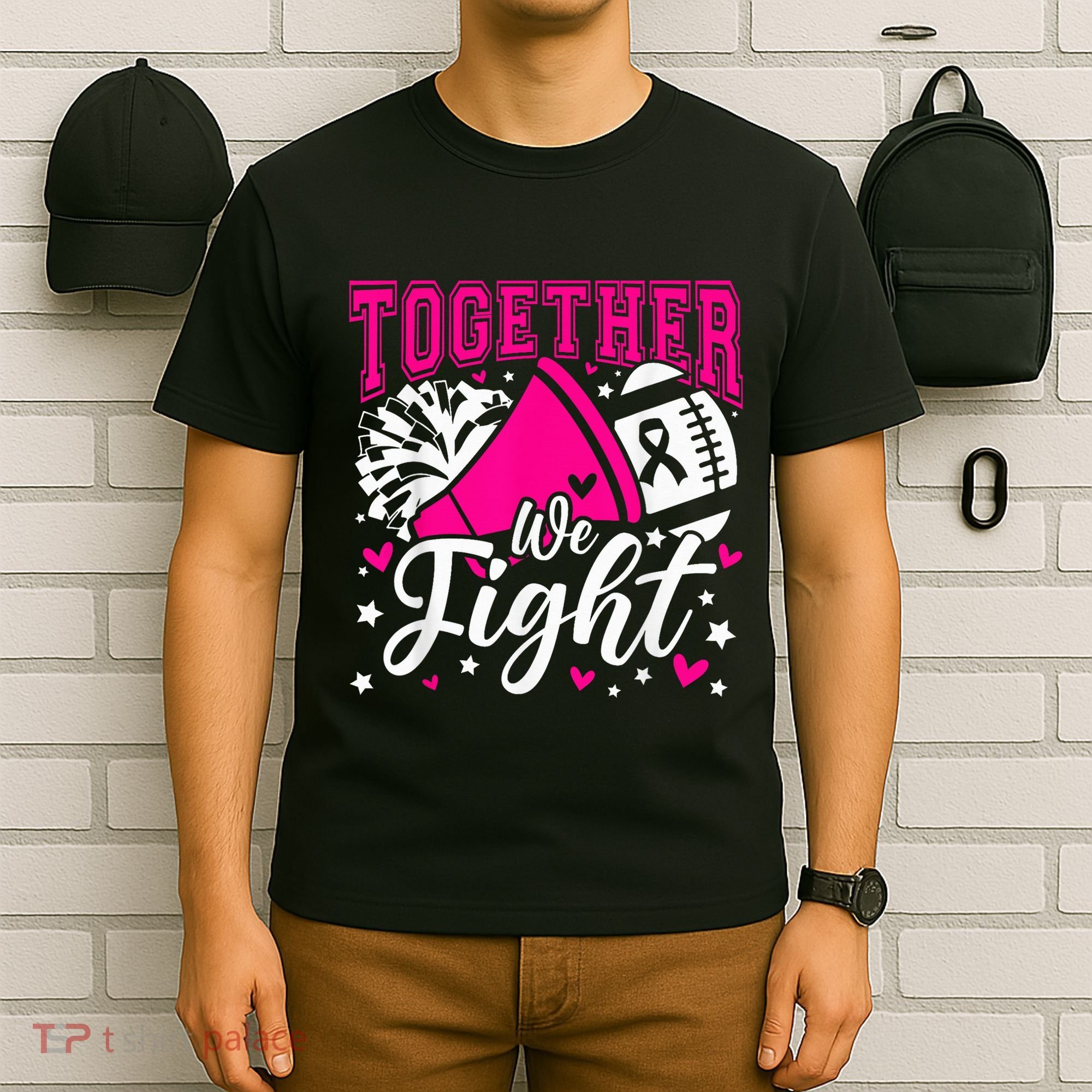 Together We Fight Breast Cancer Awareness Pink Ribbon Wo T-Shirt