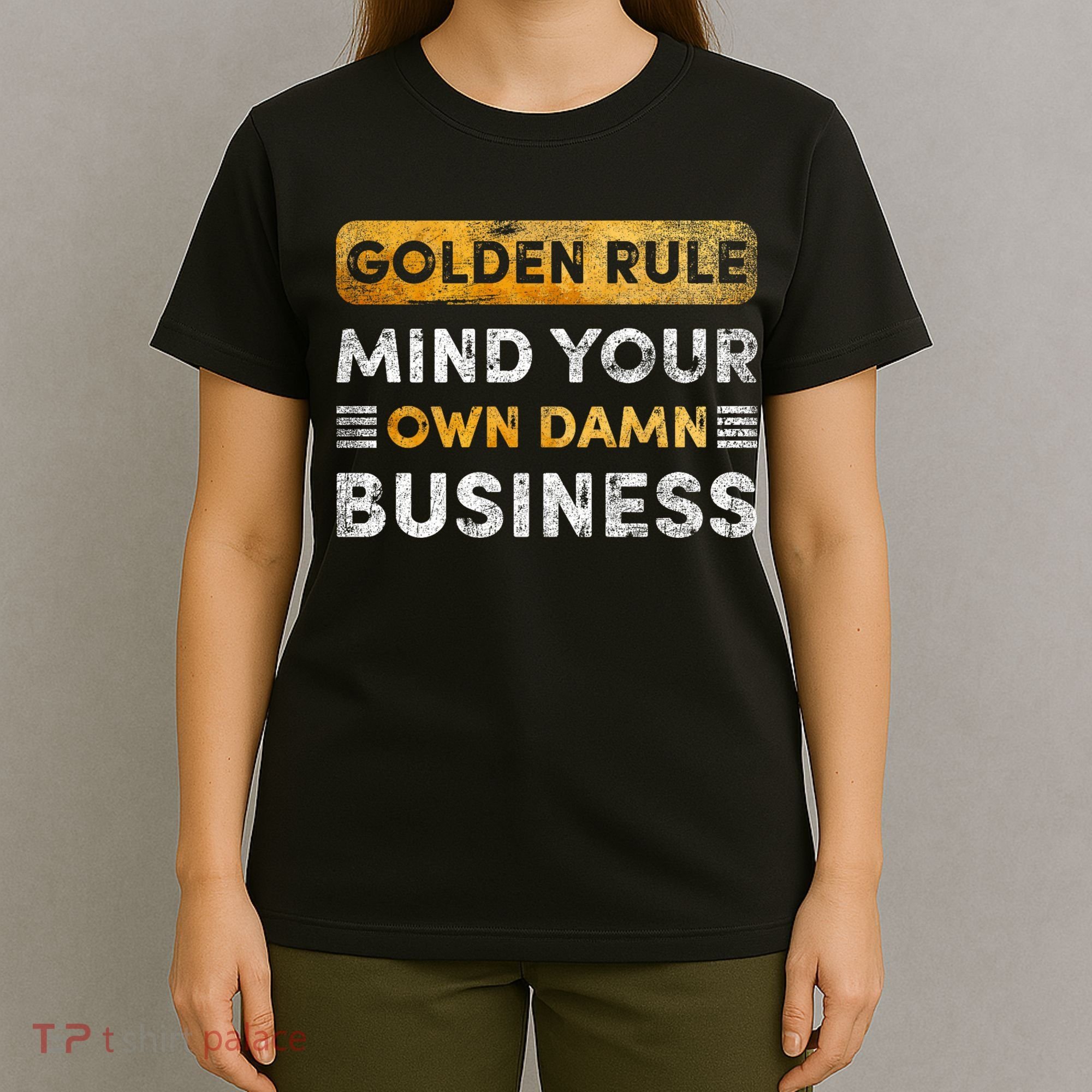 Tim Walz Golden Rule Mind Your Own Damn Business T-Shirt