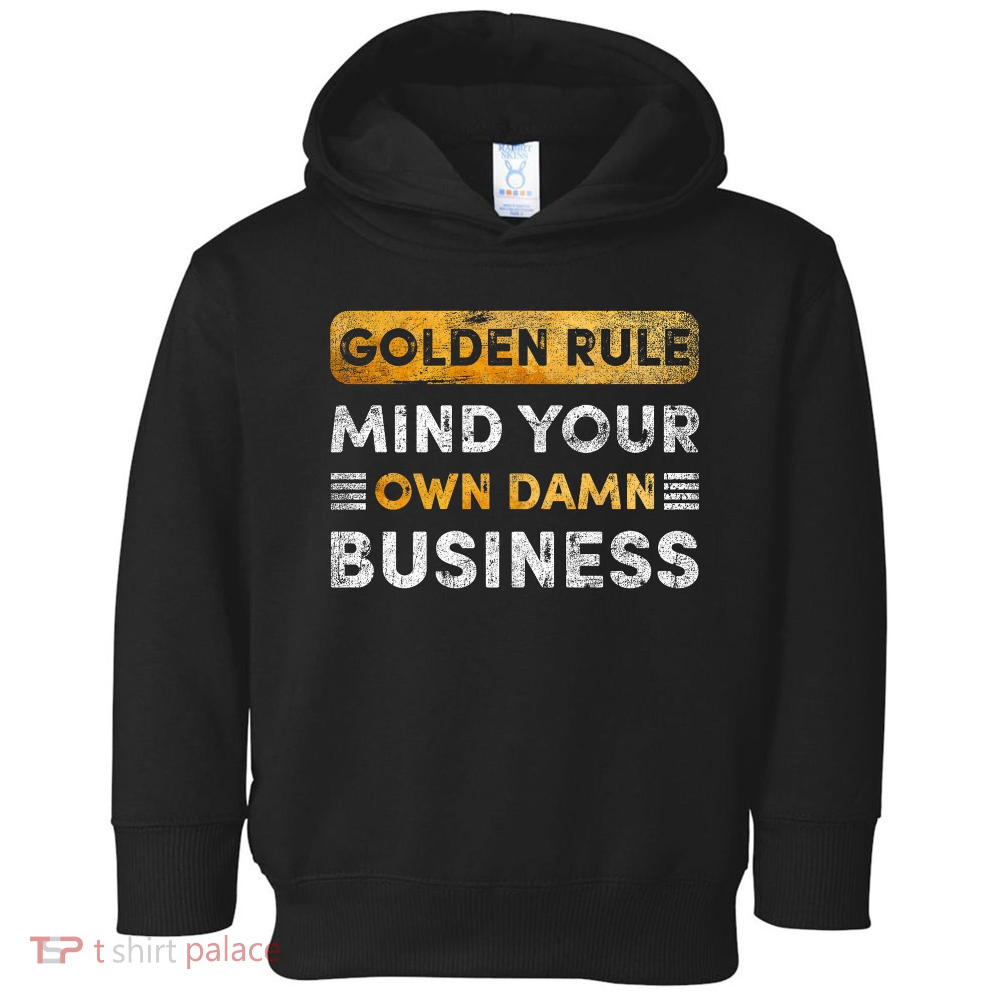 Tim Walz Golden Rule Mind Your Own Damn Business Toddler Hoodie