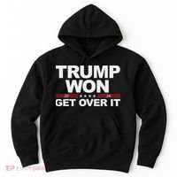 Trump Won Get Over It Trump 2024 Election Hoodie thumb 0