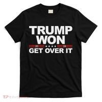 Trump Won Get Over It Trump 2024 Election T-Shirt thumb 0