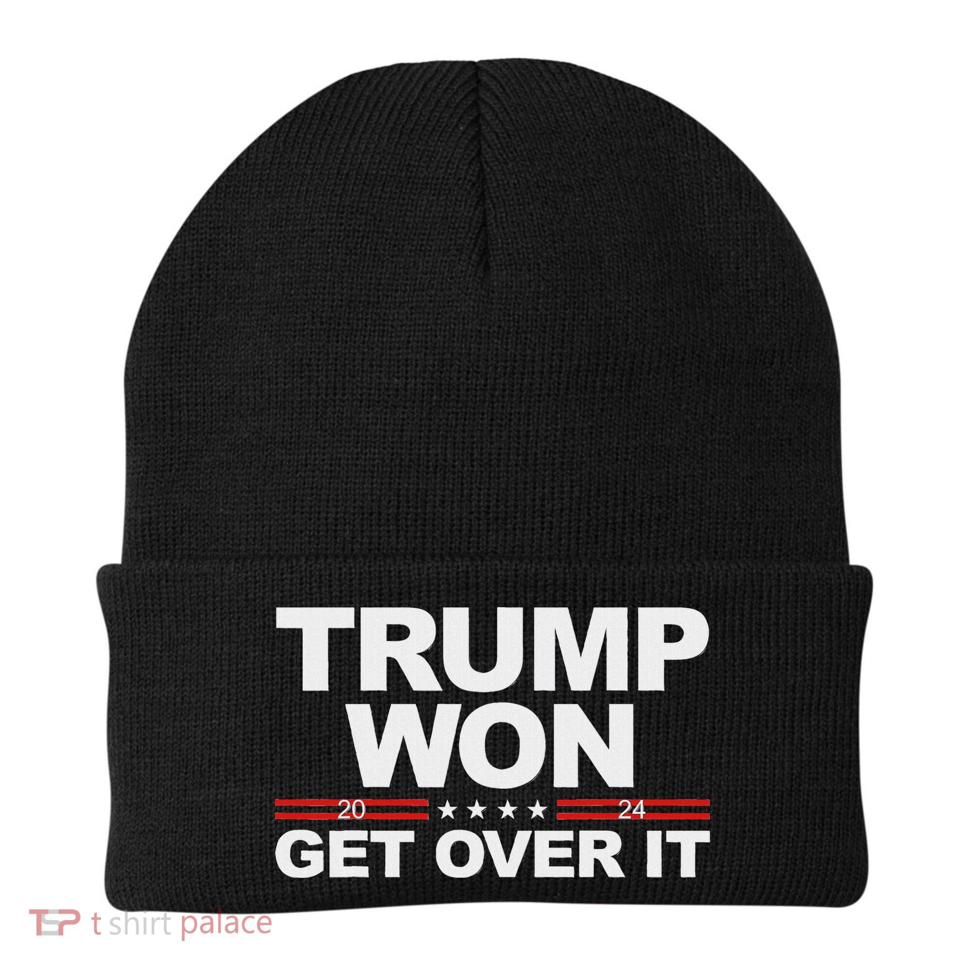 Trump Won Get Over It Trump 2024 Election Beanie