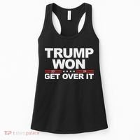 Trump Won Get Over It Trump 2024 Election Women's Tank Top thumb 0