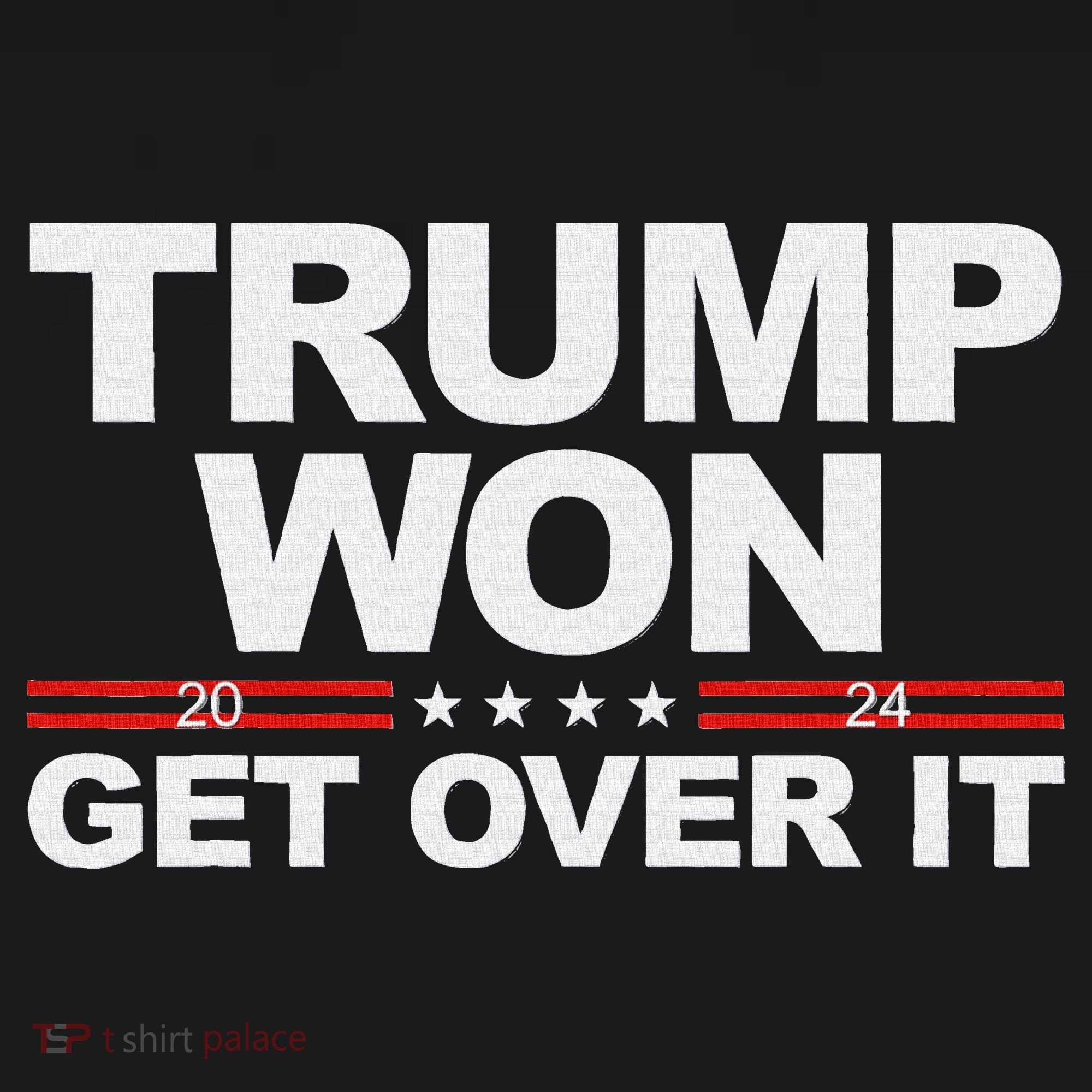 Trump Won Get Over It Trump 2024 Election Women's Tank Top