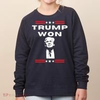 Trump Won, He'll Be Back, Ready To Beat Them A 3rd Time Women's Sweatshirt thumb 0