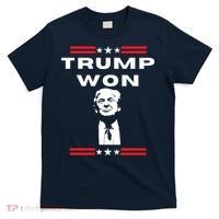Trump Won, He'll Be Back, Ready To Beat Them A 3rd Time T-Shirt thumb 0