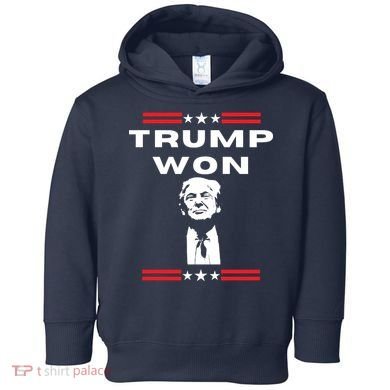 Trump Won, He'll Be Back, Ready To Beat Them A 3rd Time Toddler Hoodie