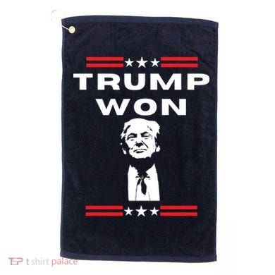 Trump Won, He'll Be Back, Ready To Beat Them A 3rd Time Golf Towel