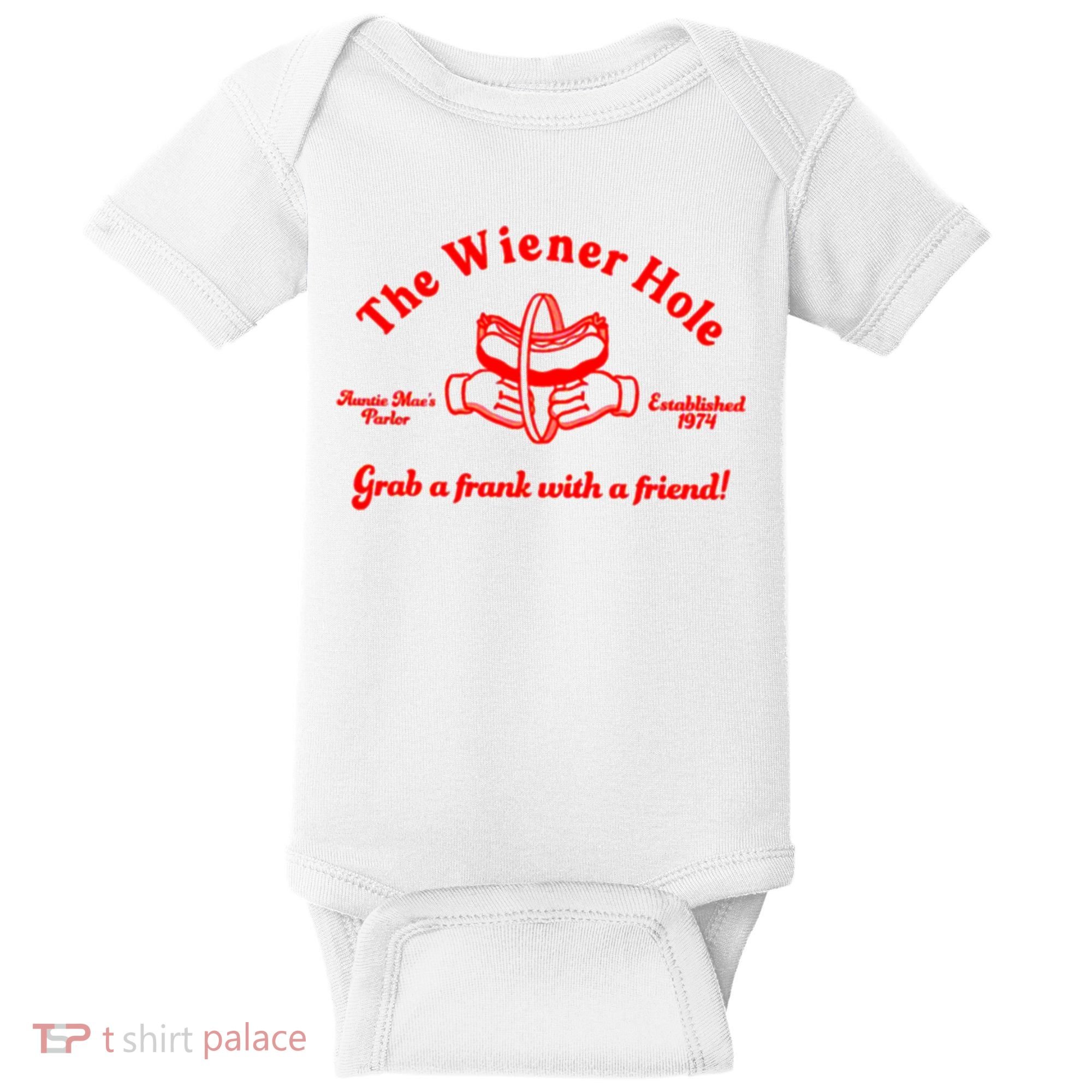 The Wiener Hole Grab A Frank With A Friend Baby Bodysuit