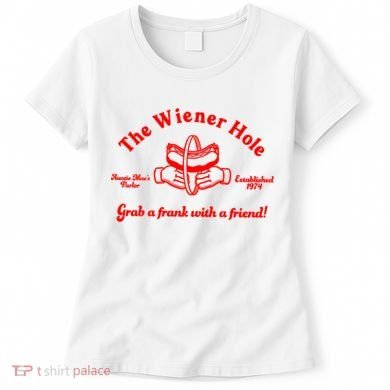 The Wiener Hole Grab A Frank With A Friend Women's T-Shirt
