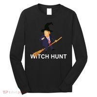 Trump Witch Hunt Funny Halloween Costume Long Sleeve Shirt thumb 0