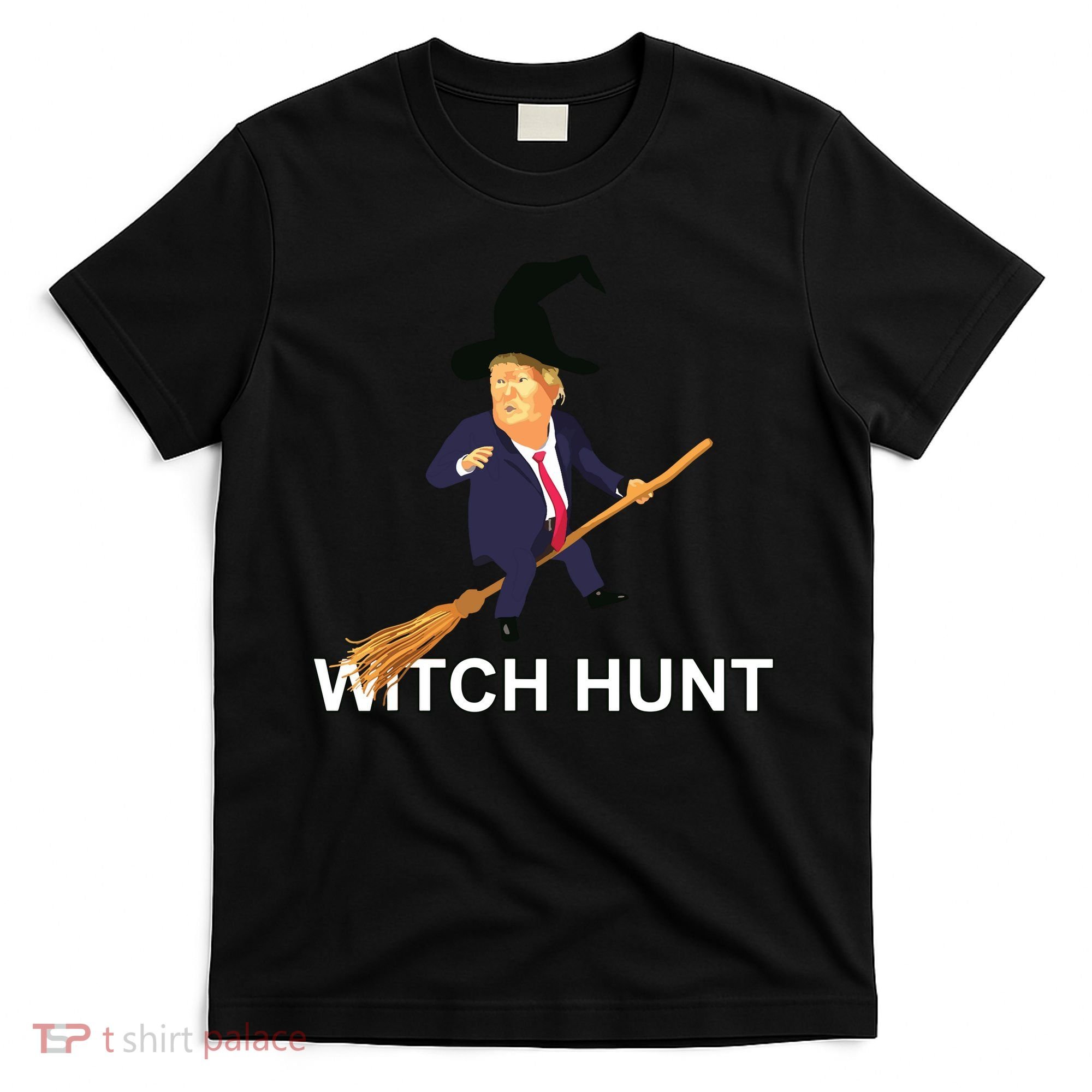 Trump Witch Hunt Funny Halloween Costume T-Shirt