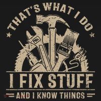 Thats What I Do I Fix Stuff And I Know Things Funny Saying Kids Sweatshirt thumb 2