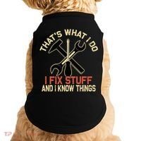 That's What I Do I Fix Stuff And I Know Things Gift Skull Cute Gift Doggie Tank thumb 0