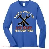 That's What I Do I Fix Stuff And I Know Things Gift Skull Cute Gift Women's Long Sleeve Shirt thumb 0