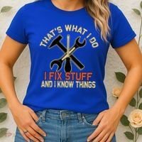 That's What I Do I Fix Stuff And I Know Things Gift Skull Cute Gift Women's T-Shirt thumb 2