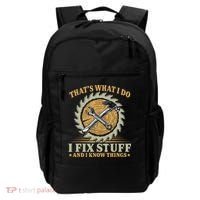 That's What I Do I Fix Stuff And I Know Things Funny Saying Backpack thumb 0