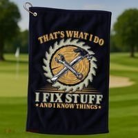 That's What I Do I Fix Stuff And I Know Things Funny Saying Golf Towel thumb 1