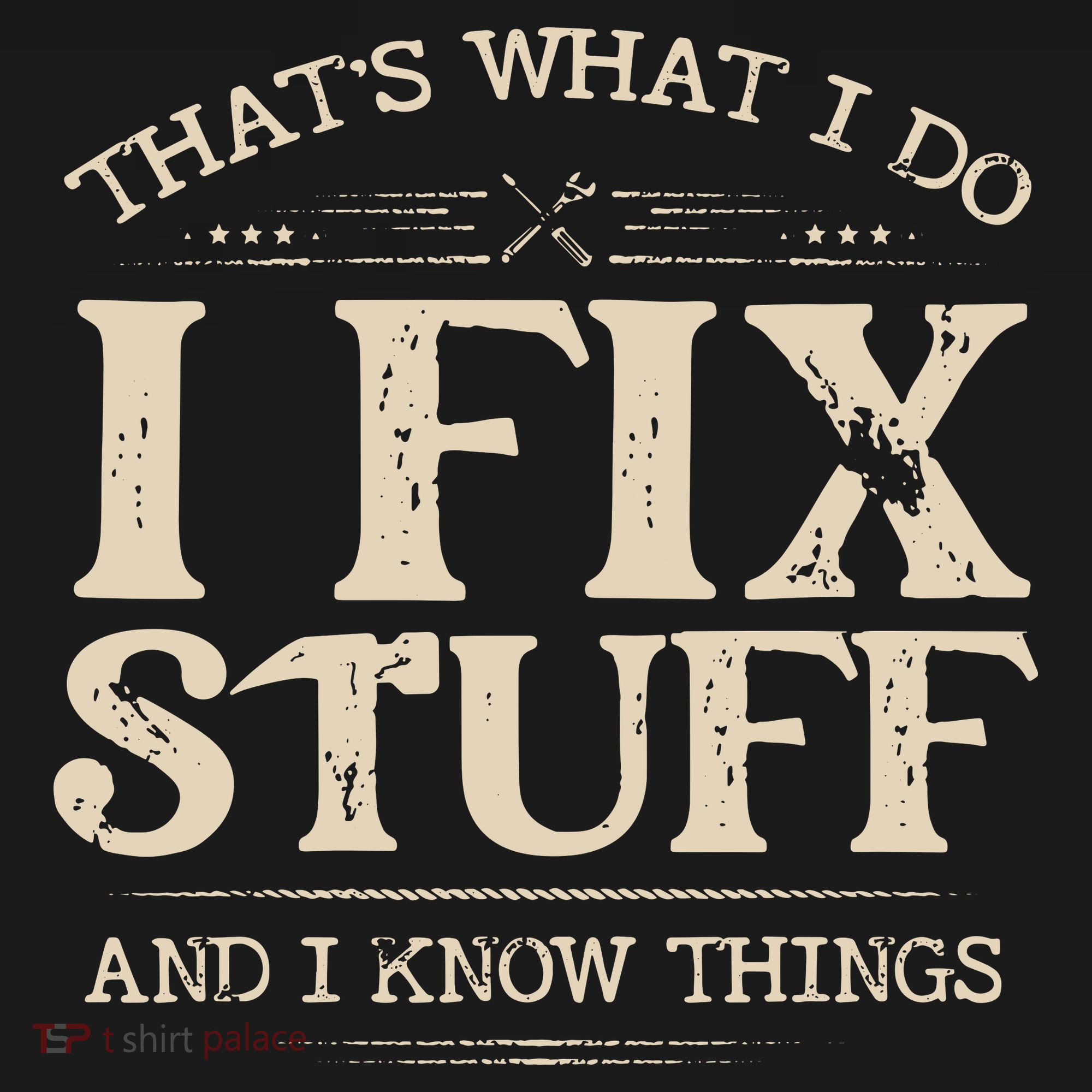 That's What I Do I Fix Stuff And I Know Things Funny Saying Ornament