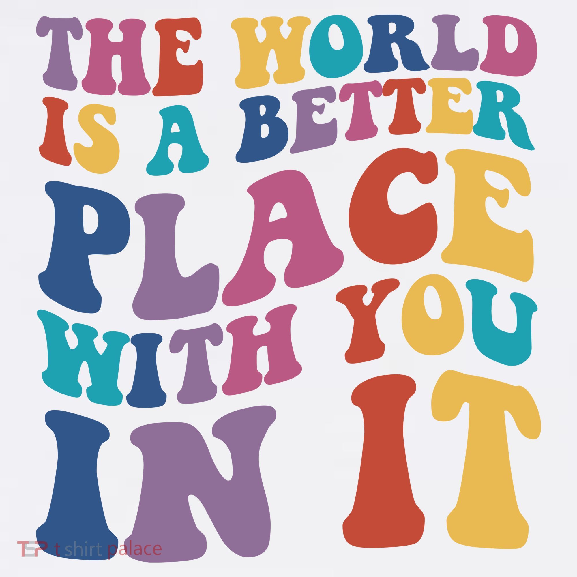 The World Is A Better Place With You In It Mental Health Awareness Women's Tank Top