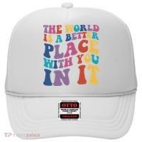 The World Is A Better Place With You In It Mental Health Awareness Hat thumb 0