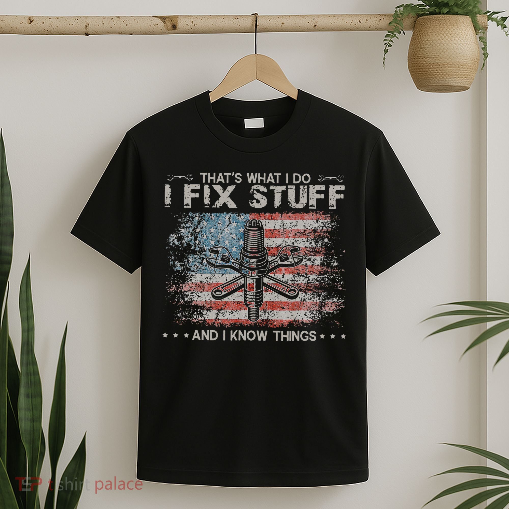 That's What I Do I Fix Stuff And I Know Things Funny Saying T-Shirt