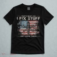 That's What I Do I Fix Stuff And I Know Things Funny Saying T-Shirt thumb 5