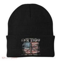 That's What I Do I Fix Stuff And I Know Things Funny Saying Beanie thumb 0
