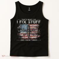 That's What I Do I Fix Stuff And I Know Things Funny Saying Tank Top thumb 2