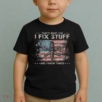 That's What I Do I Fix Stuff And I Know Things Funny Saying Toddler T-Shirt thumb 2