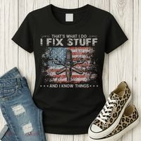 That's What I Do I Fix Stuff And I Know Things Funny Saying Women's T-Shirt thumb 3