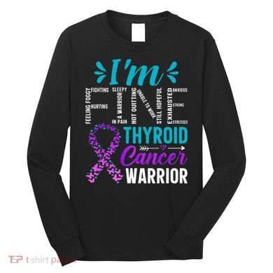 Thyroid Warrior IM Fine Thyroid Cancer Ribbon Awareness Long Sleeve Shirt