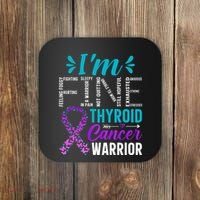 Thyroid Warrior IM Fine Thyroid Cancer Ribbon Awareness Coaster thumb 0