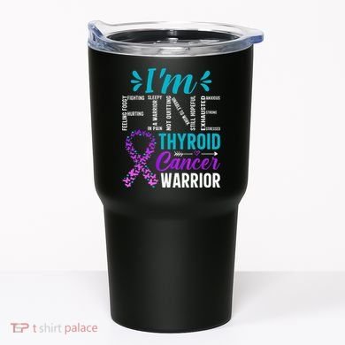 Thyroid Warrior IM Fine Thyroid Cancer Ribbon Awareness Tumbler