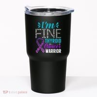 Thyroid Warrior IM Fine Thyroid Cancer Ribbon Awareness Tumbler thumb 0