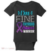 Thyroid Warrior IM Fine Thyroid Cancer Ribbon Awareness Baby Bodysuit thumb 0
