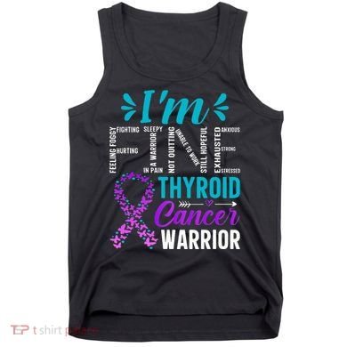 Thyroid Warrior IM Fine Thyroid Cancer Ribbon Awareness Tank Top