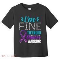 Thyroid Warrior IM Fine Thyroid Cancer Ribbon Awareness Toddler T-Shirt thumb 0