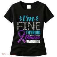 Thyroid Warrior IM Fine Thyroid Cancer Ribbon Awareness Women's T-Shirt thumb 0