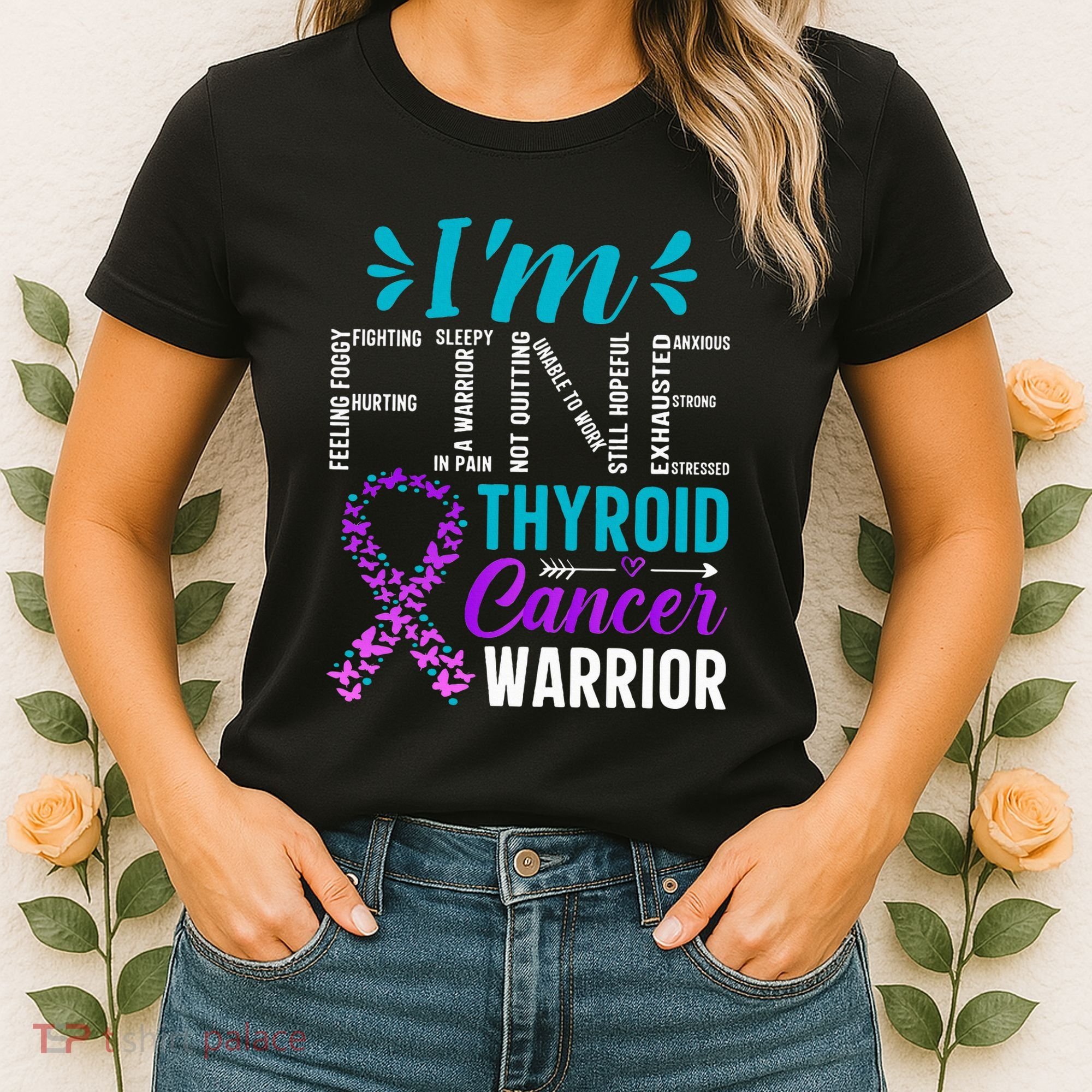 Thyroid Warrior IM Fine Thyroid Cancer Ribbon Awareness Women's T-Shirt