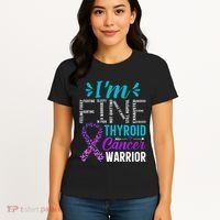 Thyroid Warrior IM Fine Thyroid Cancer Ribbon Awareness Women's T-Shirt thumb 4