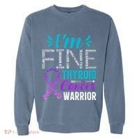 Thyroid Warrior IM Fine Thyroid Cancer Ribbon Awareness Garment-Dyed Sweatshirt thumb 0