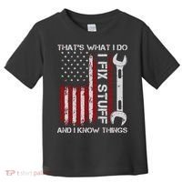 That's What I Do I Fix Stuff And I Know Things American Flag Toddler T-Shirt thumb 0